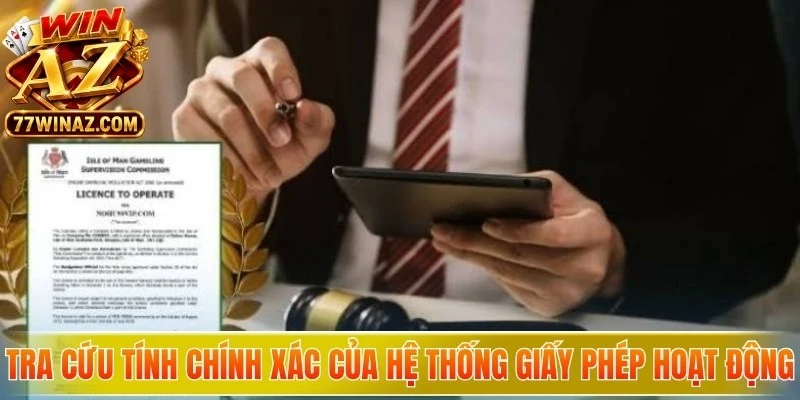 Tra cứu tính chính xác của hệ thống giấy phép hoạt động WinAZ